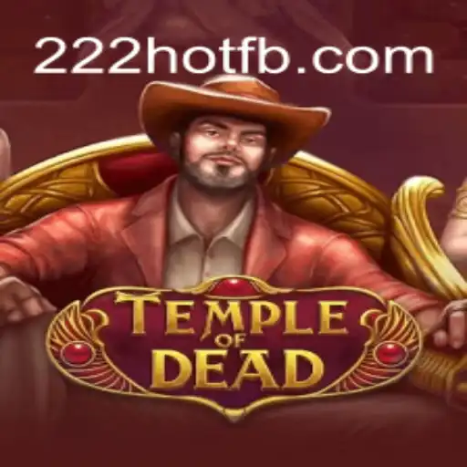 Exploring the Enigmatic World of TempleofDead: A Thrilling Adventure Awaits